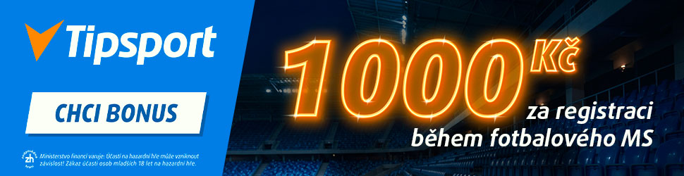 Tipsport — MS ve fotbale 2026 s bonusem 1 000 Kč za registraci