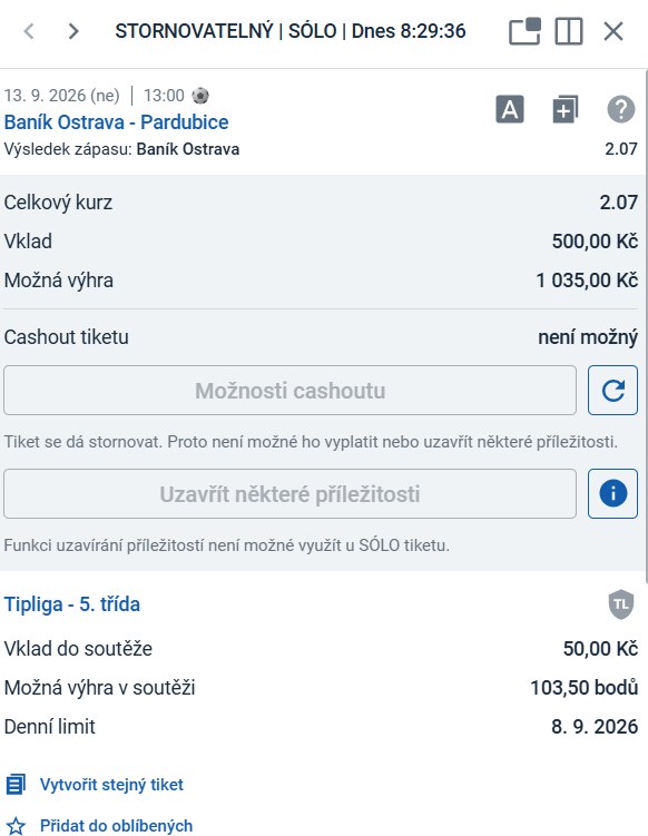 Tiket LP75: Baník Ostrava — výsledek zápasu s Pardubicemi, kurz 2,07, vklad 500 Kč — prohra